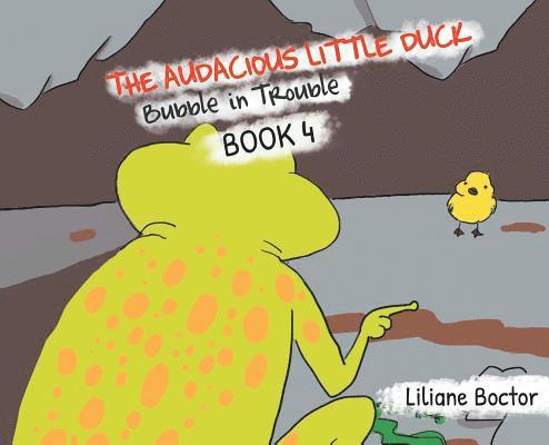 The Audacious Little Duck 1