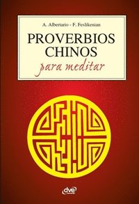 bokomslag Proverbios chinos para meditar
