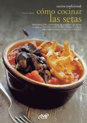 Cómo cocinar las setas