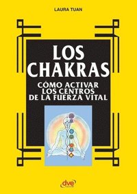 bokomslag Los chakras