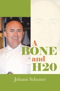 bokomslag A Bone And H20