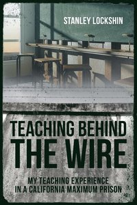 bokomslag Teaching Behind the Wire