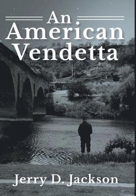 bokomslag American Vendetta