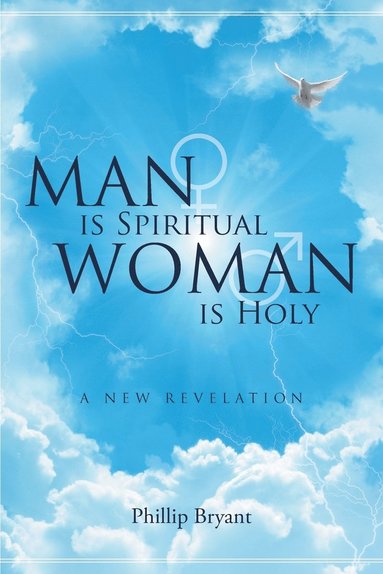 bokomslag Man is Spiritual Woman is Holy