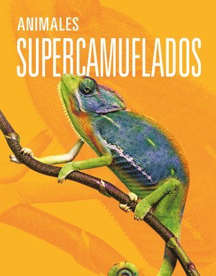 bokomslag Animales Supercamuflados