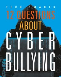 bokomslag 12 Questions about Cyberbullying