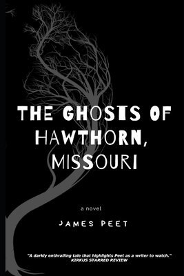 bokomslag The Ghosts of Hawthorn, Missouri