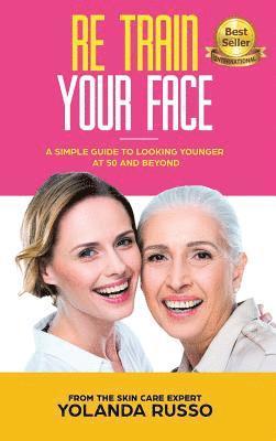 bokomslag Re Train Your Face