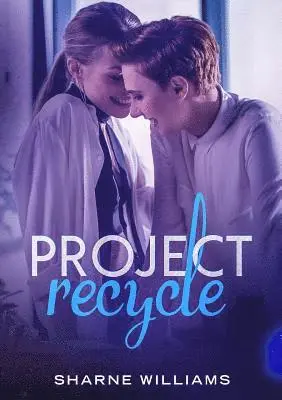 Sharne Williams - Project Recycle, Häftad. Tillgänglighet: Lägg i varukorg