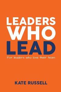 bokomslag Leaders Who Lead