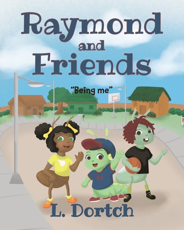 Raymond and Friends 1