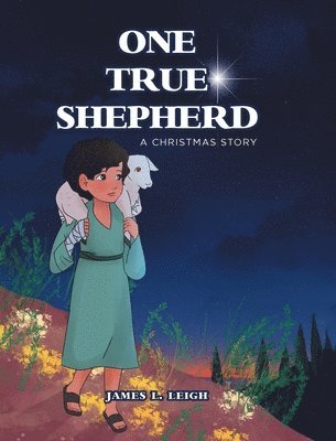 bokomslag One True Shepherd