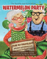 bokomslag Watermelon Party