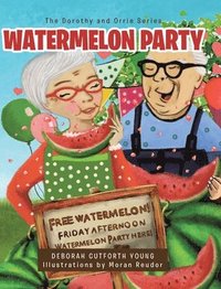 bokomslag Watermelon Party