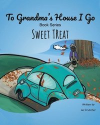 bokomslag To Grandma's House I Go