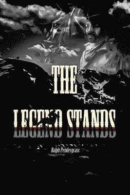 bokomslag Legend Stands