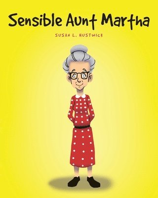 Sensible Aunt Martha 1