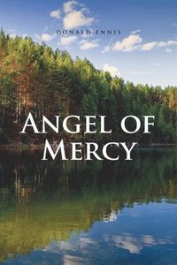 bokomslag Angel of Mercy