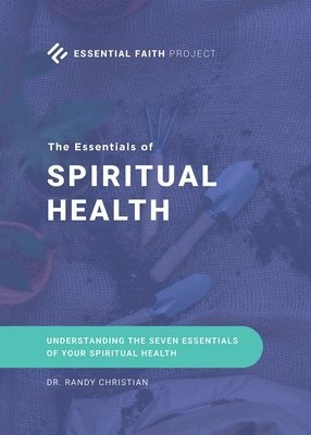 bokomslag Essentials of Spiritual Health