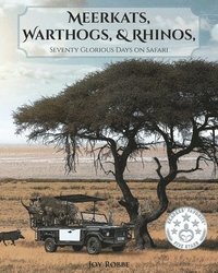 bokomslag Meerkats, Warthogs, and Rhinos