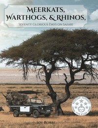 bokomslag Meerkats, Warthogs, and Rhinos