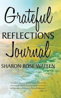 bokomslag Grateful Reflections Journal