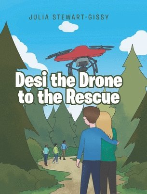 bokomslag Desi the Drone to the Rescue