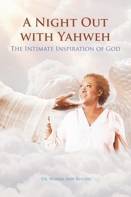 A Night Out with Yahweh 1