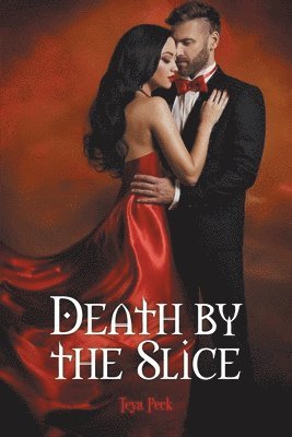 Teya Peck - Death by the Slice, Häftad