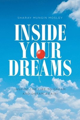 Inside Your Dreams 1