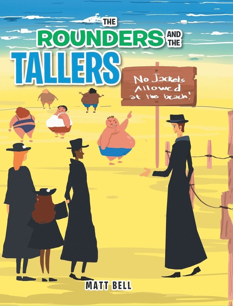 The Rounders and the Tallers 1