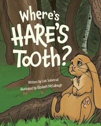 bokomslag Where's Hare's Tooth?