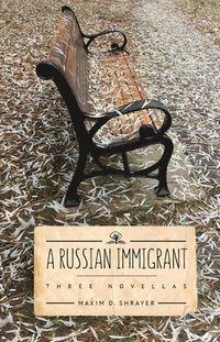 bokomslag A Russian Immigrant