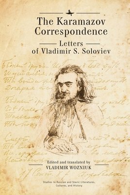 Vladimir S. Soloviev, Vladimir Wozniuk - Karamazov Correspondence, Inbunden