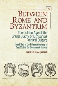 bokomslag Between Rome and Byzantium