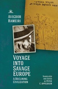 bokomslag Voyage into Savage Europe