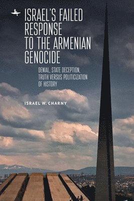 bokomslag Israel's Failed Response to the Armenian Genocide