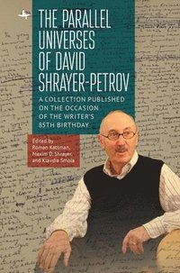 bokomslag The Parallel Universes of David Shrayer-Petrov