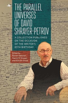 The Parallel Universes of David Shrayer-Petrov 1