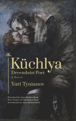 Yuri Tynianov - Kchlya, Häftad