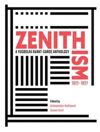 bokomslag Zenithism (19211927)