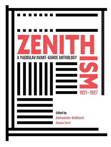 Aleksandar Bošković, Steven Teref - Zenithism (1921–1927), Häftad