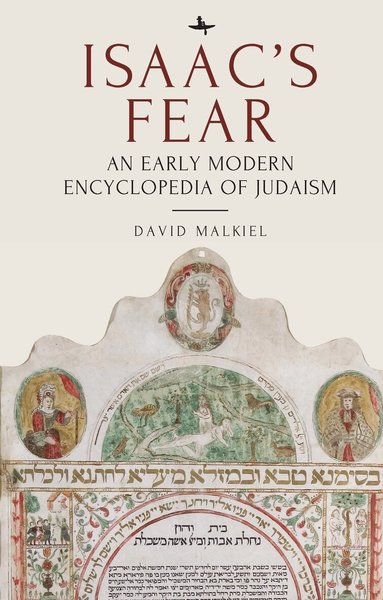 David Malkiel - Isaac’s Fear, Inbunden