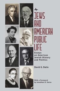 bokomslag Jews and American Public Life