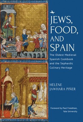 Jews, Food, and Spain 1