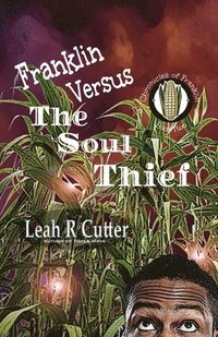 bokomslag Franklin Versus The Soul Thief