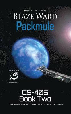 Blaze Ward - Packmule, Häftad