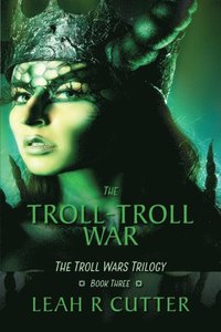 bokomslag The Troll-Troll War