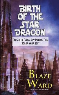 bokomslag Birth of the Star Dragon