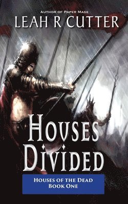 Leah R Cutter, Leah R. Cutter, Leah R, Cutter - Houses Divided, Häftad